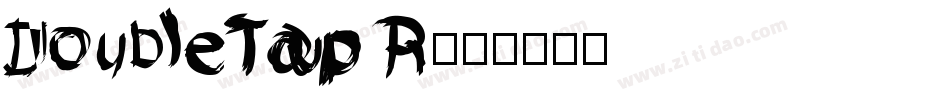 DoubleTap R字体转换
